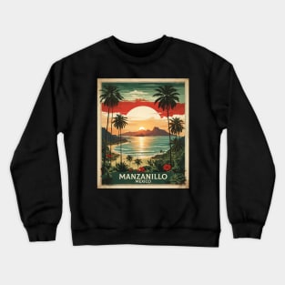 Manzanillo Colima Mexico Vintage Tourism Travel Crewneck Sweatshirt